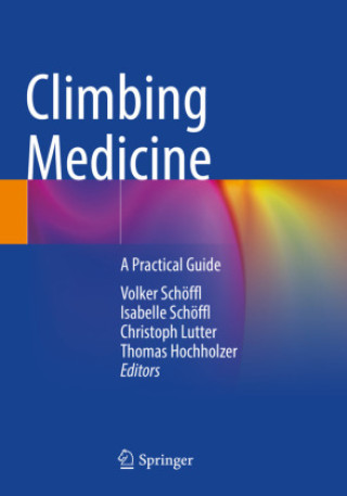 Kniha Climbing Medicine Volker Schöffl