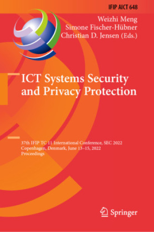 Boek ICT Systems Security and Privacy Protection Weizhi Meng