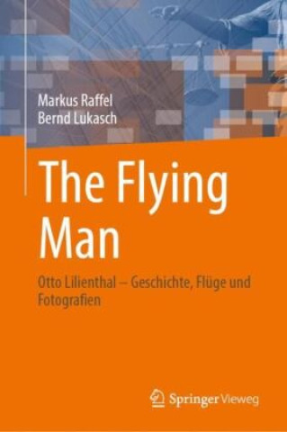 Kniha The Flying Man Markus Raffel