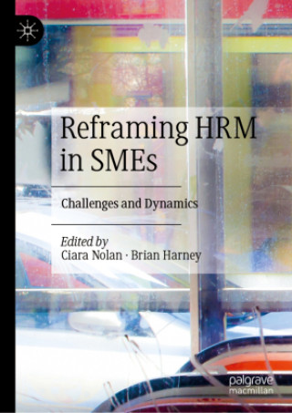 Kniha Reframing HRM in SMEs Ciara Nolan