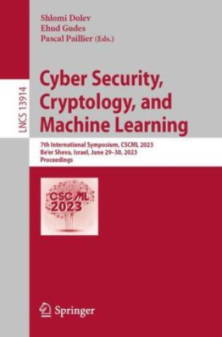 Kniha Cyber Security, Cryptology, and Machine Learning Shlomi Dolev