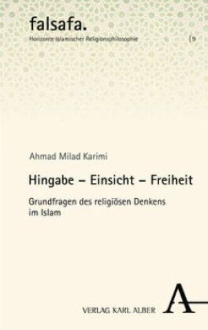 Knjiga Hingabe Ahmad Milad Karimi