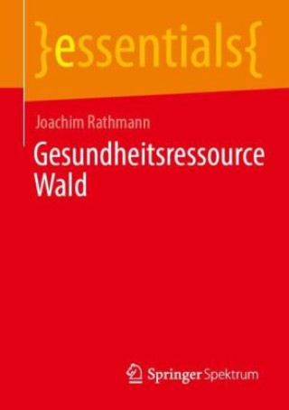 Book Gesundheitsressource Wald Joachim Rathmann