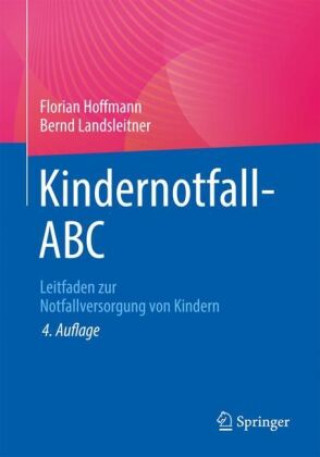 Knjiga Kindernotfall-ABC Florian Hoffmann