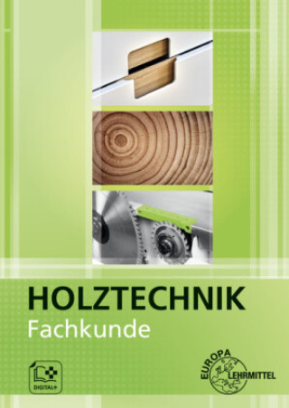Kniha Fachkunde Holztechnik Katrina Bounin