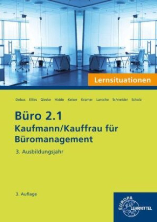 Книга Büro 2.1 - Lernsituationen - 3. Ausbildungsjahr Martin Debus
