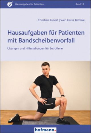Buch Hausaufgaben für Patienten mit Bandscheibenvorfall Christian Kunert