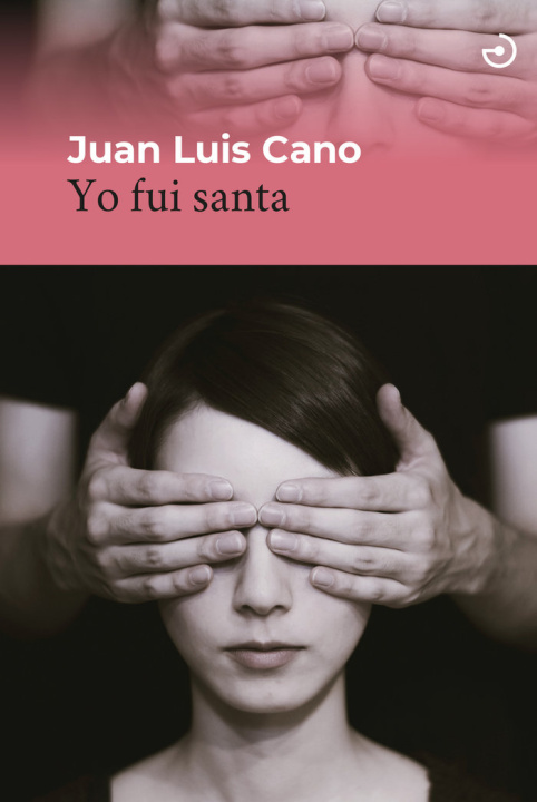 Kniha YO FUI SANTA CANO