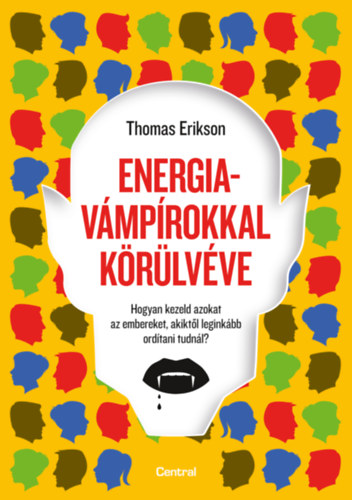 Kniha Energiavámpírokkal körülvéve Thomas Erikson