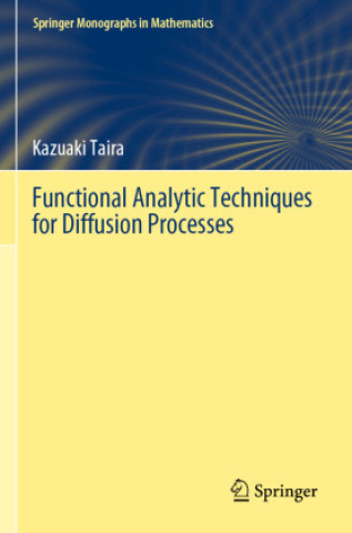 Carte Functional Analytic Techniques for Diffusion Processes Kazuaki Taira