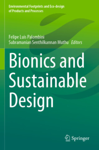 Kniha Bionics and Sustainable Design Felipe Luis Palombini