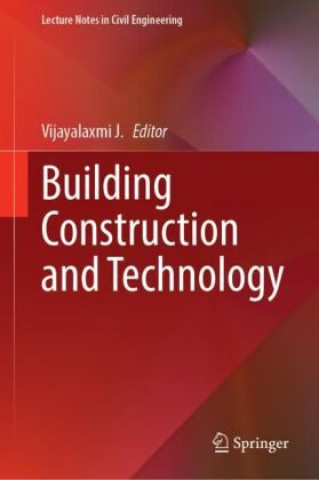 Книга Building Construction and Technology Vijayalaxmi J.