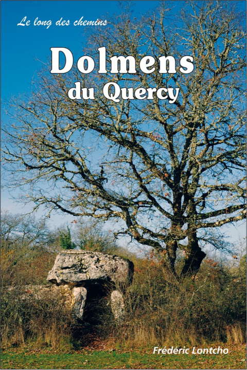 Knjiga DOLMENS DU QUERCY F. LONTCHO