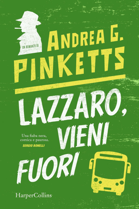 Buch Lazzaro, vieni fuori Andrea G. Pinketts