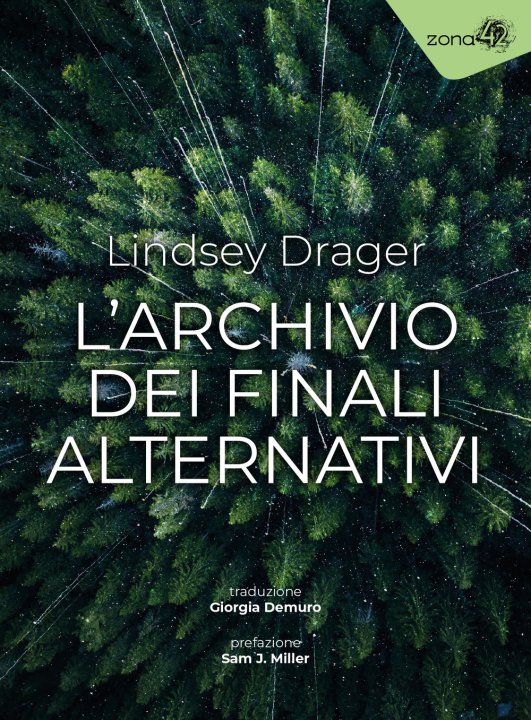 Kniha archivio dei finali alternativi Lindsey Drager