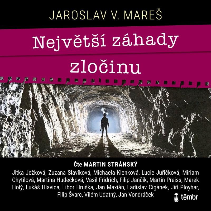 Kniha Největší záhady zločinu - audioknihovna Jaroslav V. Mareš