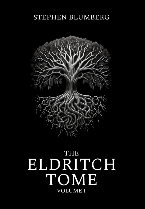 Kniha The Eldritch Tome Stephen Blumberg