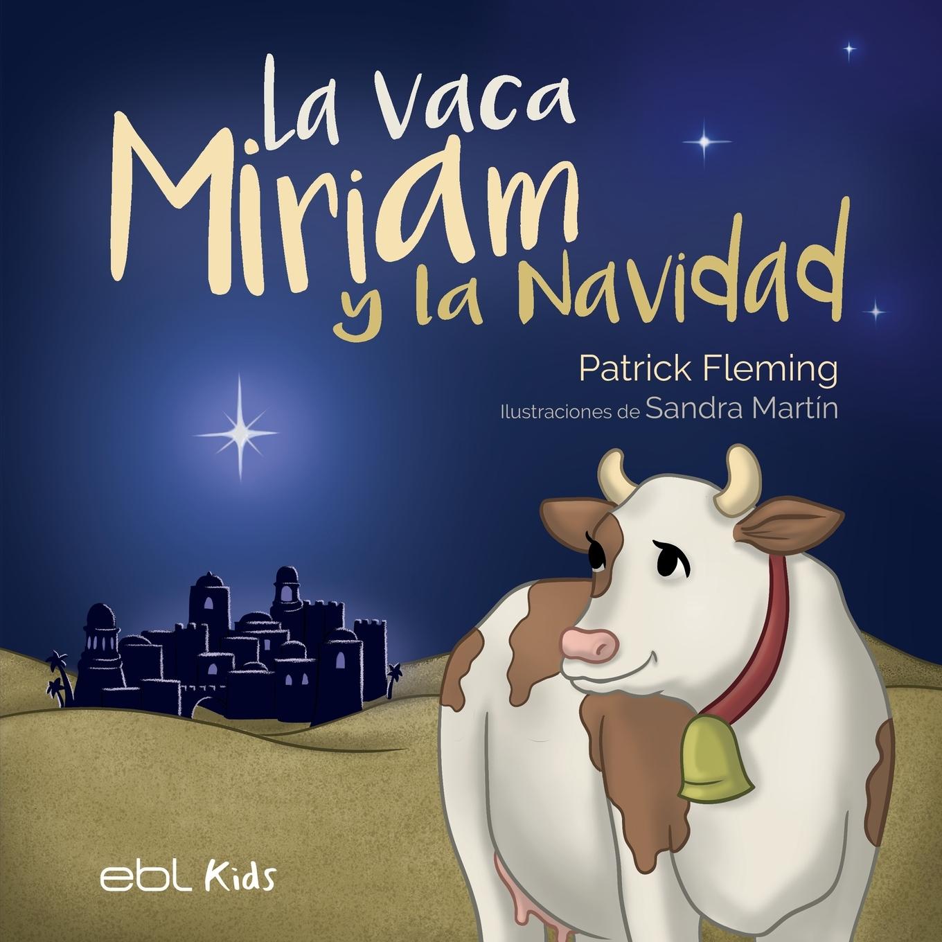 Kniha La vaca Miriam y la Navidad Patrick Fleming