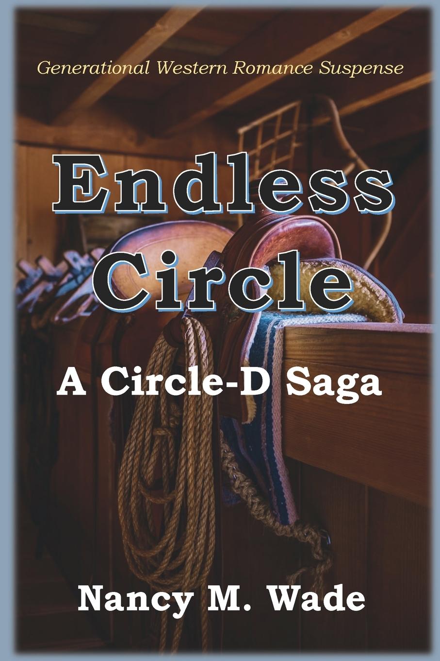 Knjiga Endless Circle Nancy M Wade