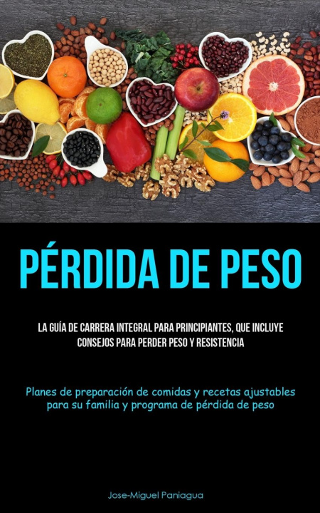 Knjiga Pérdida De Peso Jose-Miguel Paniagua