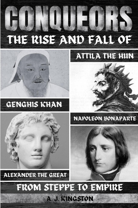 Knjiga Conquerors A.J. Kingston
