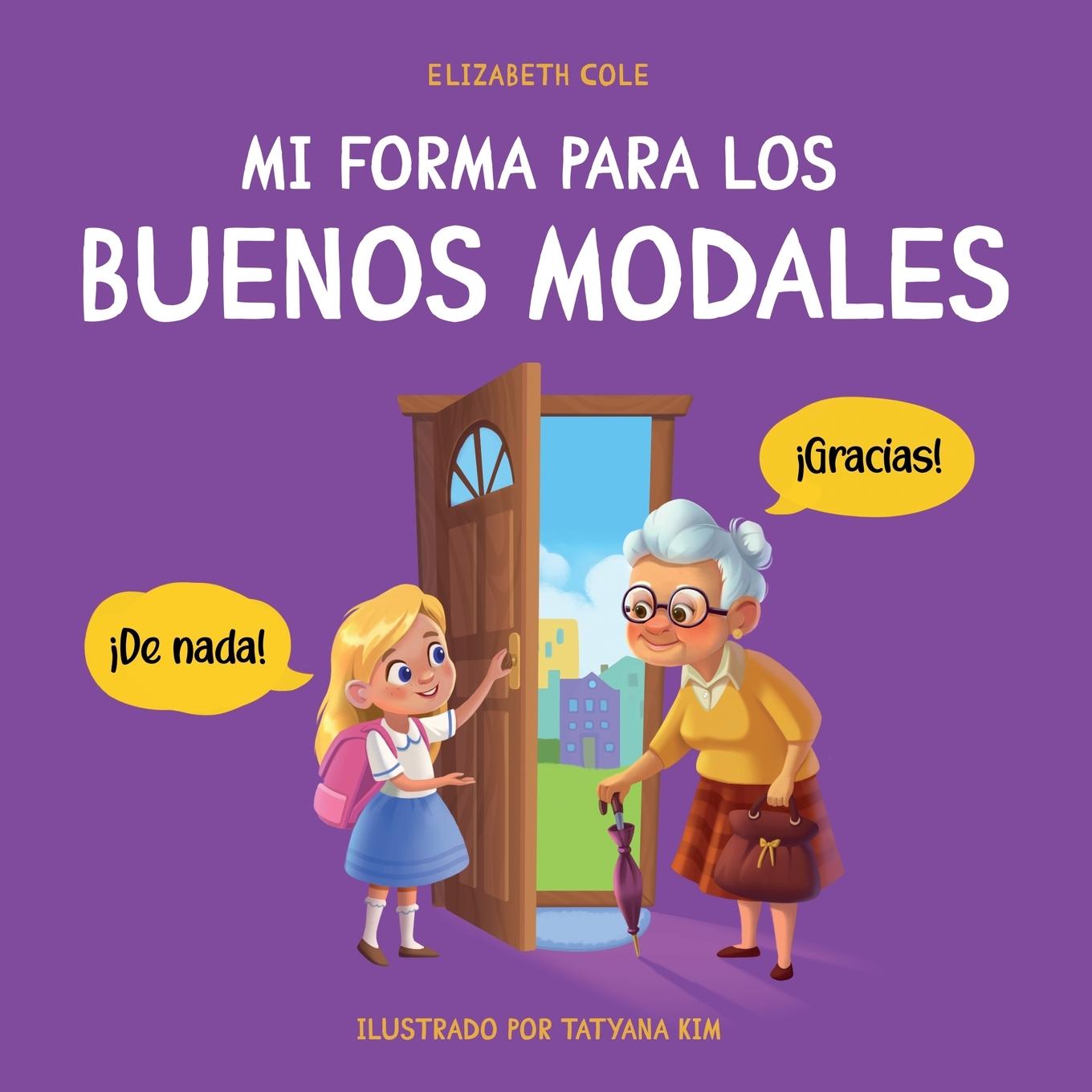 Knjiga Mi forma para los buenos modales Elizabeth Cole