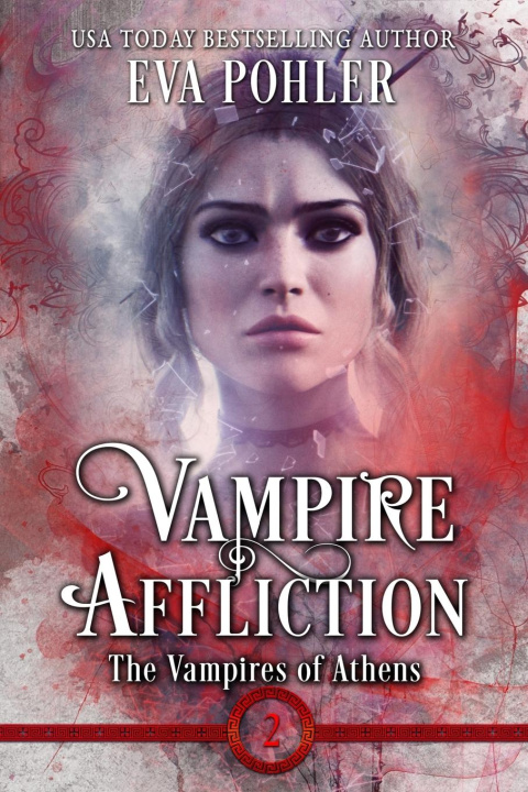 Knjiga Vampire Affliction Eva Pohler