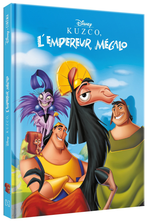 Książka KUZCO, L'EMPEREUR MEGALO - Disney Cinéma - L'histoire du film 