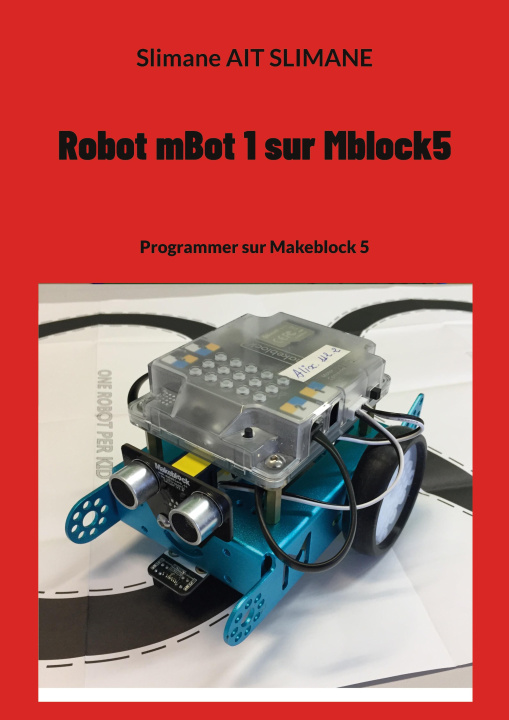 Book Robot mBot 1 sur Mblock5 