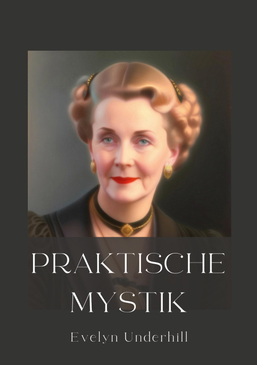 Könyv Praktische Mystik 