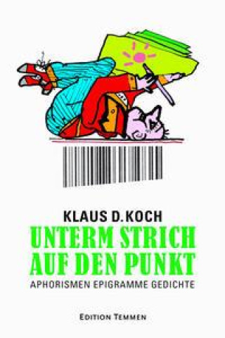Buch Unterm Strich auf den Punkt Feliks Büttner