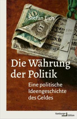 Kniha Die Währung der Politik Stefan Eich
