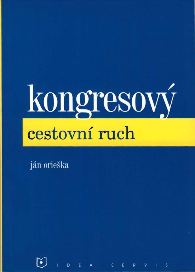 Book Kongresový cestovní ruch Ján Orieška