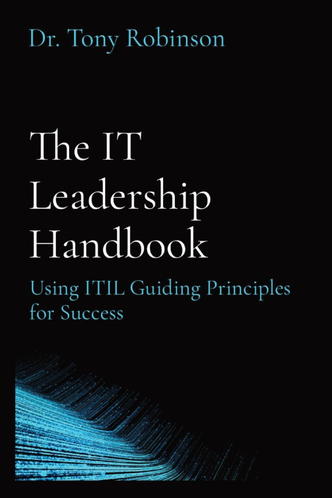 Kniha The IT Leadership Handbook 