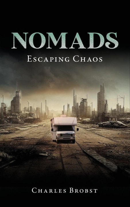 Book Nomads Charles Brobst