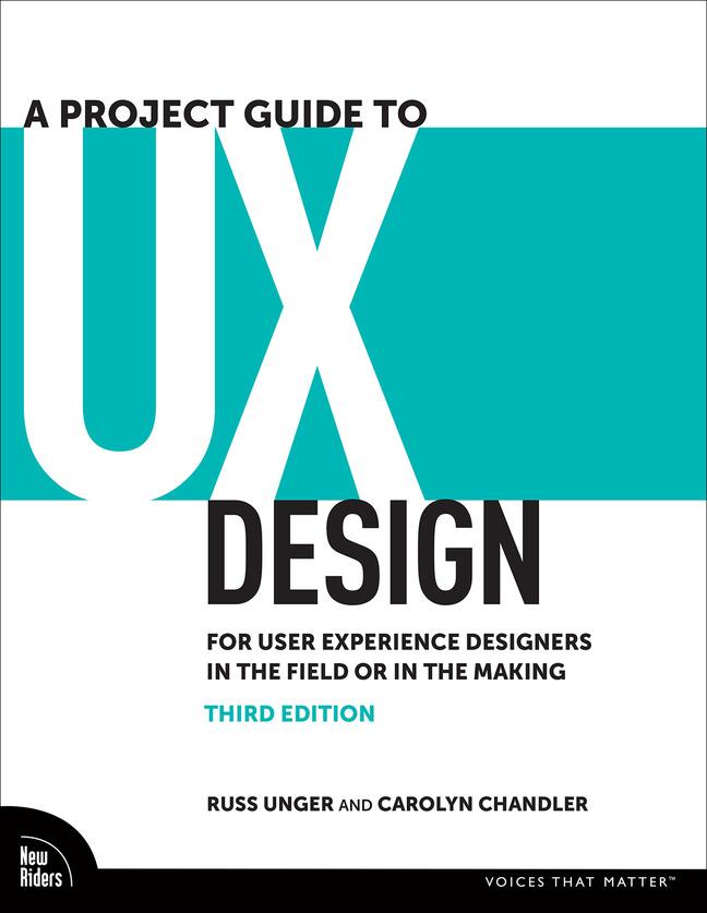 Kniha Project Guide to UX Russ Unger