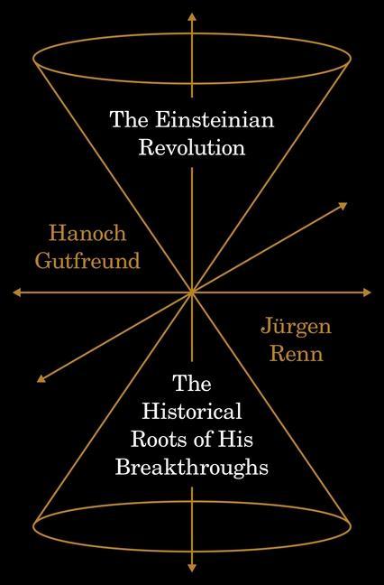 Kniha Einsteinian Revolution Jurgen Renn