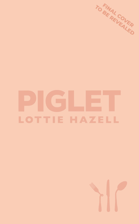 Książka Piglet Lottie Hazell