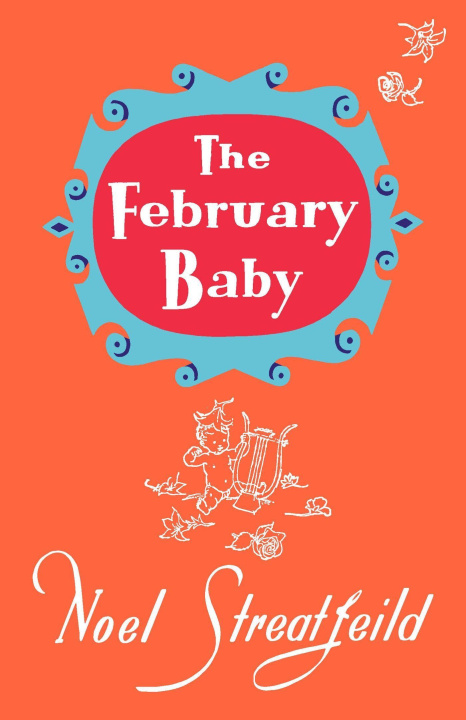 Kniha February Baby Noel Streatfeild