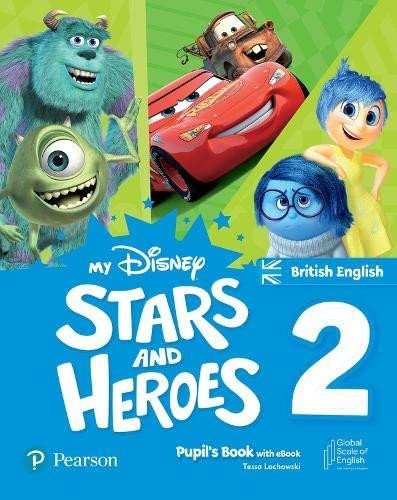 Kniha My Disney Stars and Heroes British Edition Level 2 Pupil's Book with eBook and Digital Activities Tessa Lochowski