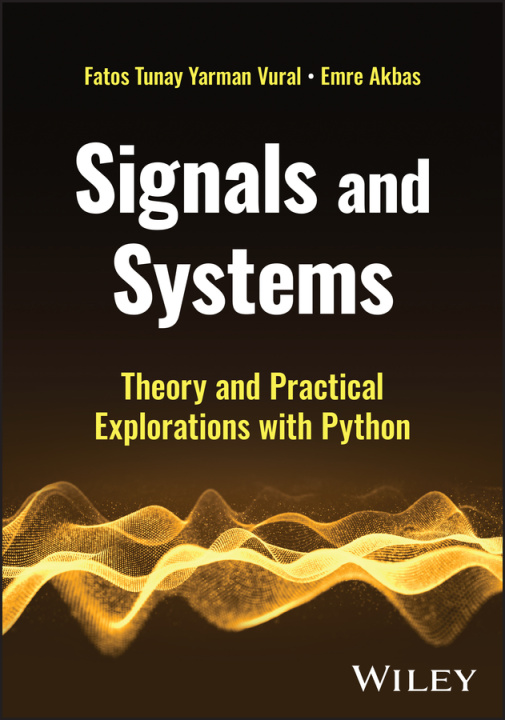 Книга Signals and Systems in Computer Engineering Fatos Tunay Yarman Vural