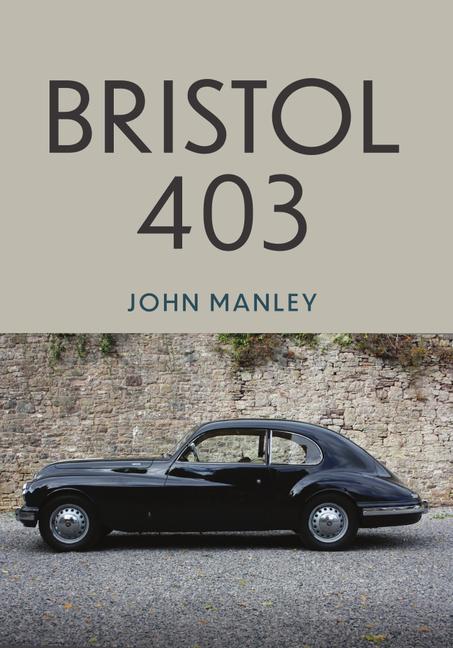 Book Bristol 403 John Manley