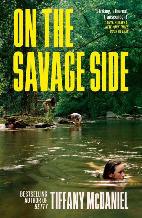 Книга On the Savage Side Tiffany McDaniel