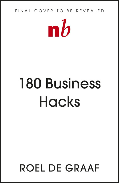 Buch 180 Business Hacks Roel de Graaf