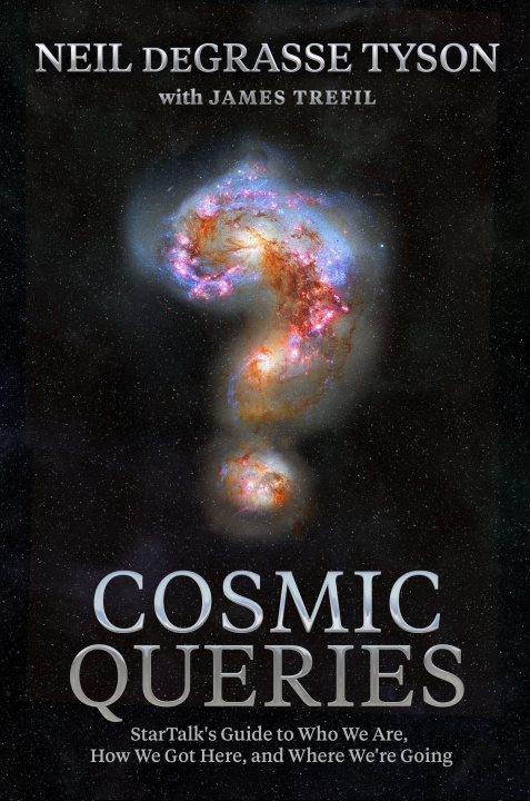 Knjiga Cosmic Queries Neil deGrasse Tyson