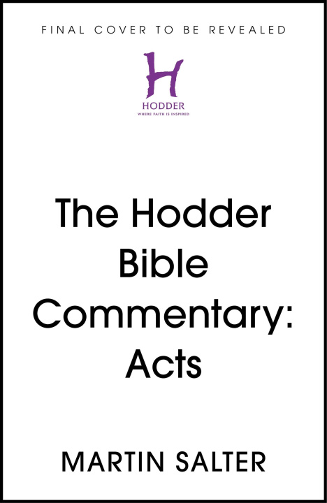 Książka Hodder Bible Commentary: Acts Martin Salter