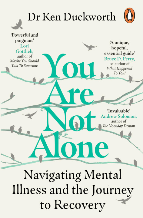 Libro You Are Not Alone Ken Duckworth