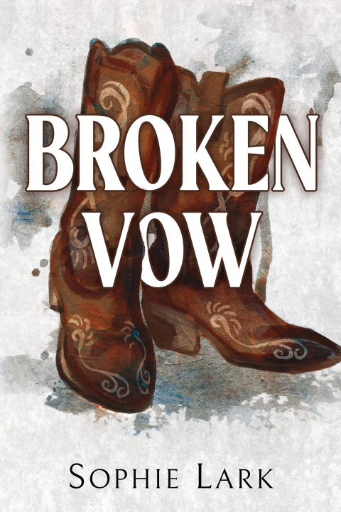 Книга Broken Vow Sophie Lark