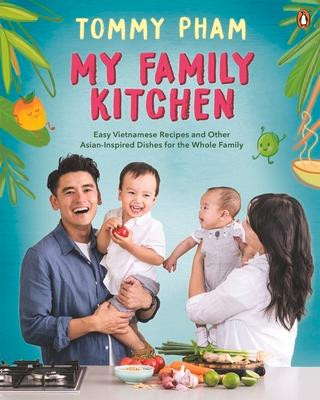 Könyv My Family Kitchen Tommy Pham