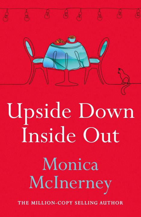 Knjiga Upside Down, Inside Out Monica McInerney